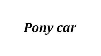 PONY CAR